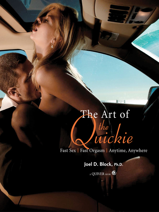 Title details for Art of the Quickie by Joel Block - Available